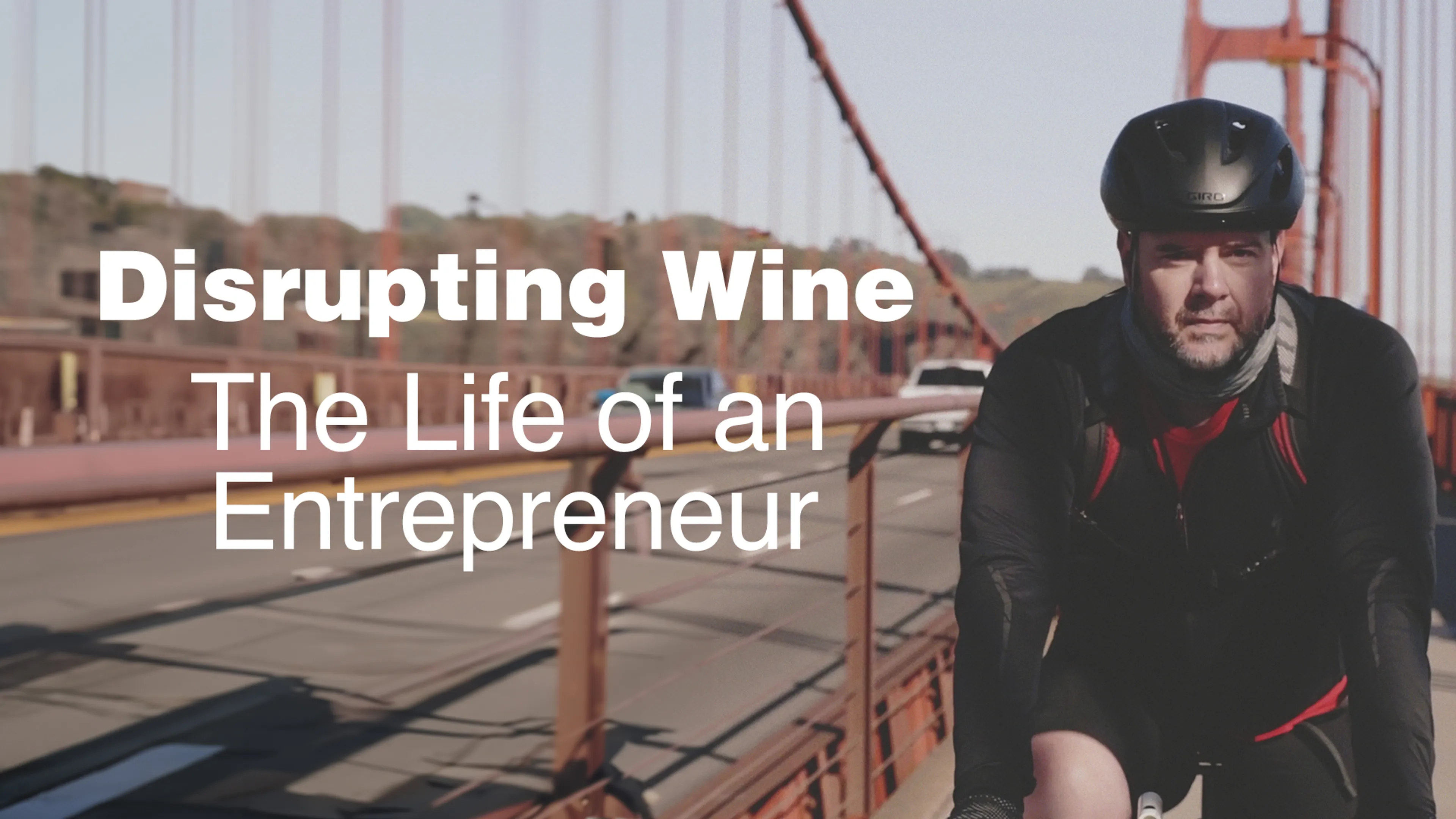Disrupting Wine: The Life of an Entrepreneur poster